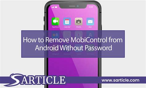 Step 4 Wait a while for On Android Plus and Linux devices, this command requires the S option and will delete the specified item whether it is a directory or a file. . How to remove mobicontrol from android without password